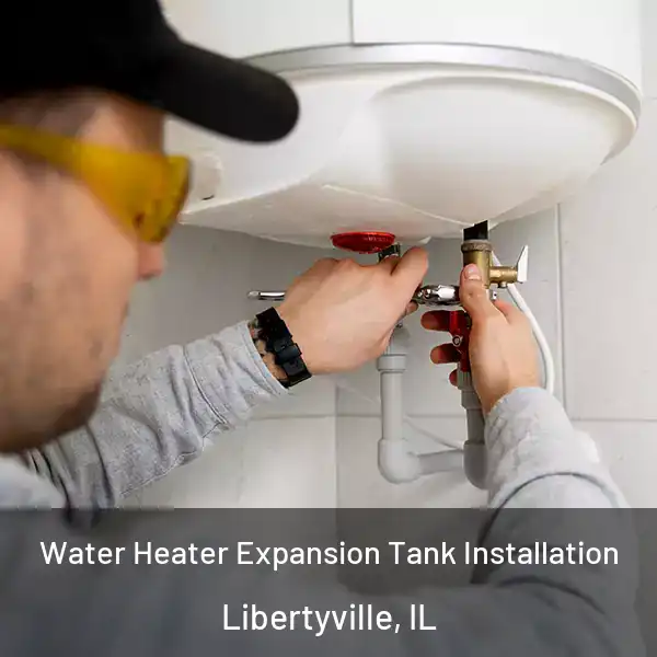  Water Heater Expansion Tank Installation Libertyville, IL